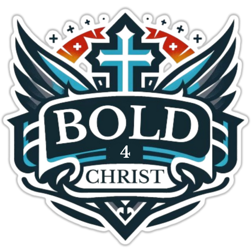 Bold 4 Christ